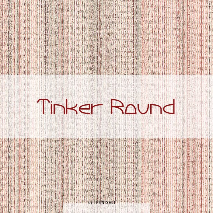 Tinker Round example